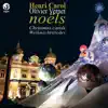 Olivier Vernet - Carol: Livre de Noëls pour orgue